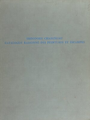 cover image of Théodore Chassériau, 1819-1856